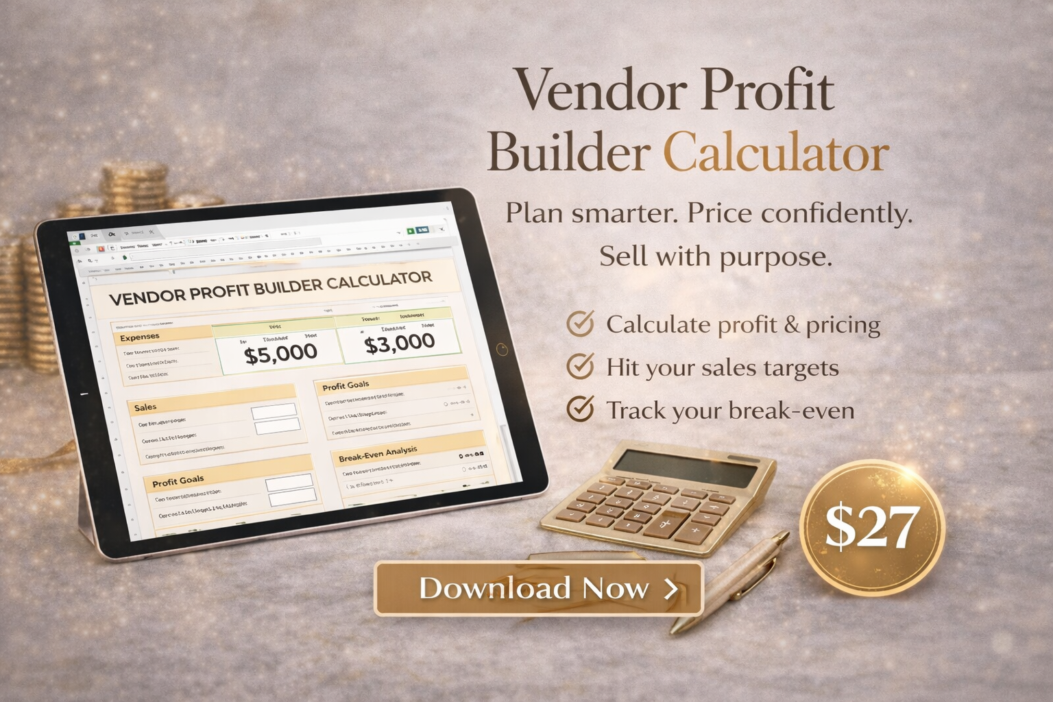 Vendor Profit Builder Calculator - Plan smarter. Price confidently. Sell with purpose.