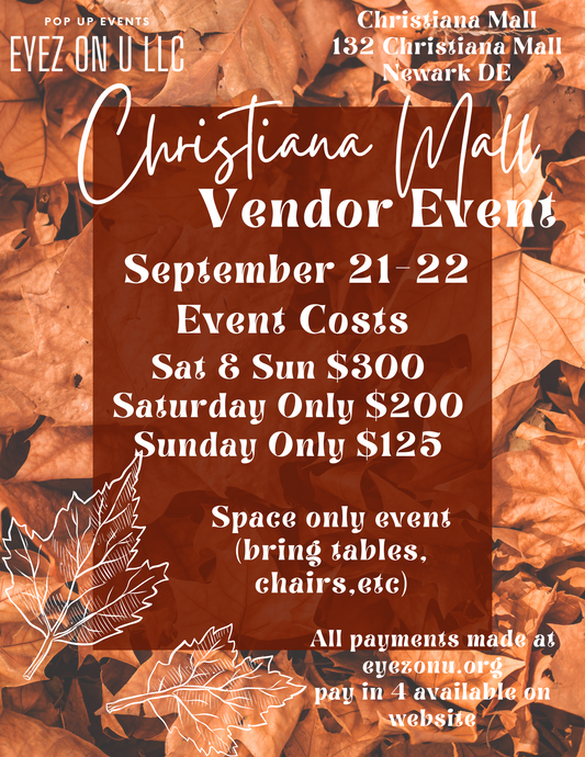 Christiana Mall 2 day Vendor Event Sept 21-22