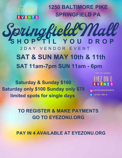 Springfield Mall Shop Til You Drop May 10th & 11th