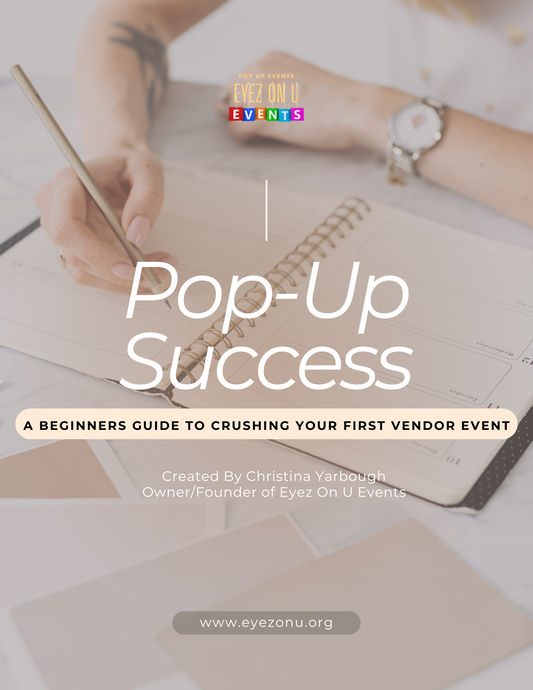 Pop-Up Success: A beginners guide to crushing your first vendor event