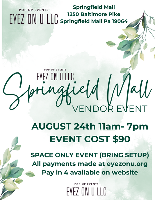 Springfield Mall Vendor Event August 24th