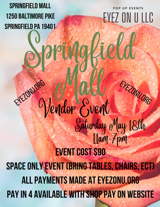 Springfield Mall Vendor Event May 18th