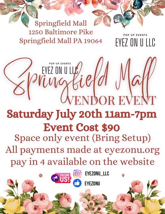 Springfield Mall Vendor Event July 20th